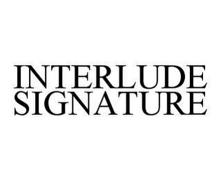 INTERLUDE SIGNATURE