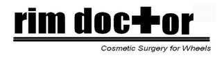 RIM DOCTOR COSMETIC SURGERY FOR WHEELS