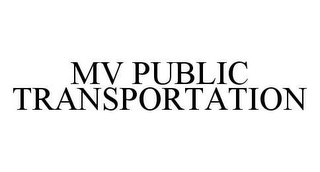 MV PUBLIC TRANSPORTATION