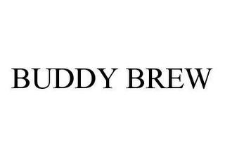 BUDDY BREW