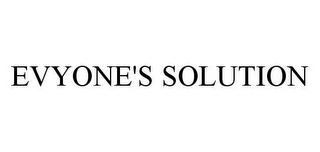 EVYONE'S SOLUTION