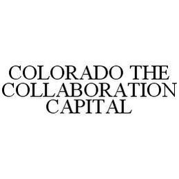COLORADO THE COLLABORATION CAPITAL