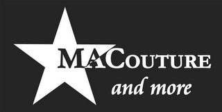 MACOUTURE AND MORE