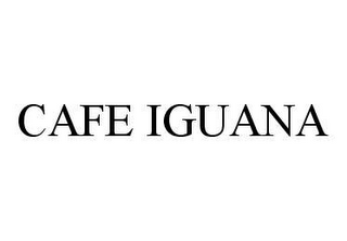 CAFE IGUANA