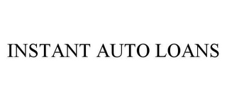 INSTANT AUTO LOANS