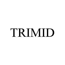 TRIMID