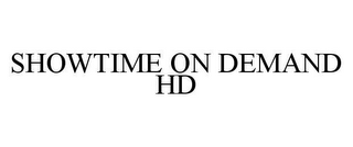 SHOWTIME ON DEMAND HD