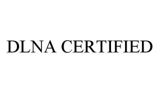 DLNA CERTIFIED