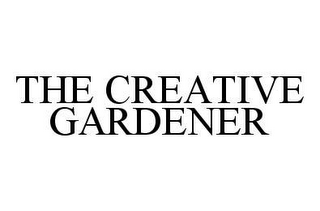 THE CREATIVE GARDENER