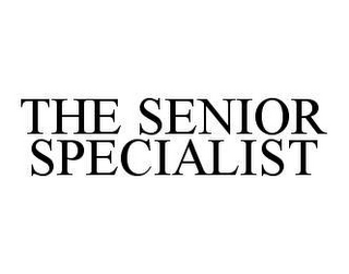 THE SENIOR SPECIALIST