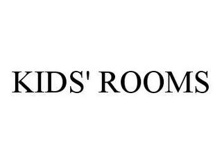 KIDS' ROOMS