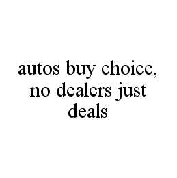 AUTOS BUY CHOICE, NO DEALERS JUST DEALS