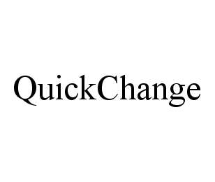 QUICKCHANGE