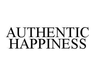 AUTHENTIC HAPPINESS