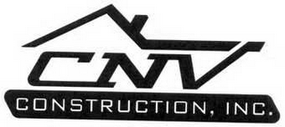 CNV CONSTRUCTION, INC.