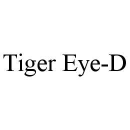 TIGER EYE-D