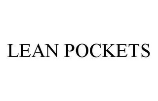 LEAN POCKETS