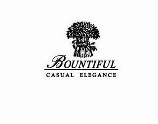 BOUNTIFUL CASUAL ELEGANCE