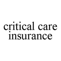 CRITICAL CARE INSURANCE