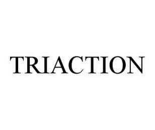 TRIACTION