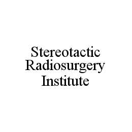 STEREOTACTIC RADIOSURGERY INSTITUTE