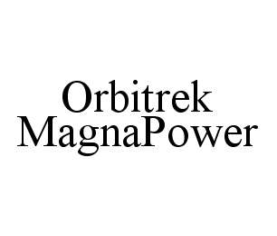 ORBITREK MAGNAPOWER