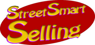 STREETSMART SELLING