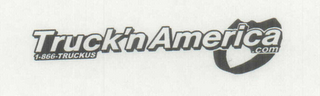 TRUCK'N AMERICA
