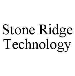 STONE RIDGE TECHNOLOGY