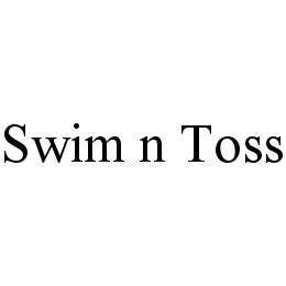 SWIM N TOSS