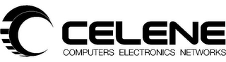 CELENE COMPUTERS ELECTRONICS NETWORKS