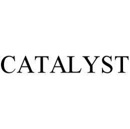 CATALYST