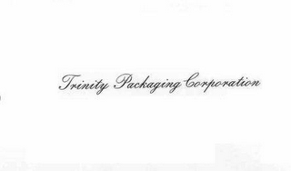 TRINITY PACKAGING CORPORATION