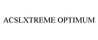 ACSLXTREME OPTIMUM