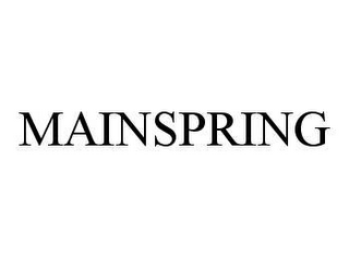 MAINSPRING