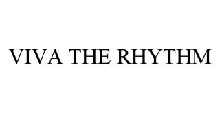 VIVA THE RHYTHM