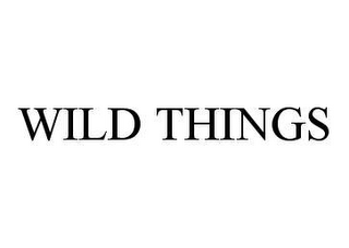 WILD THINGS