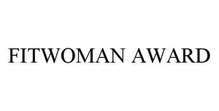 FITWOMAN AWARD