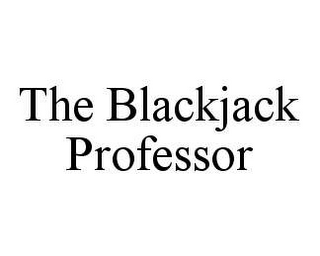 THE BLACKJACK PROFESSOR