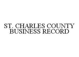 ST. CHARLES COUNTY BUSINESS RECORD