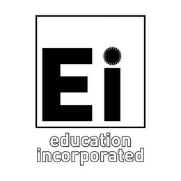 EI EDUCATION INCORPORATED