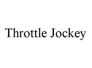 THROTTLE JOCKEY