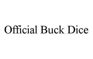 OFFICIAL BUCK DICE