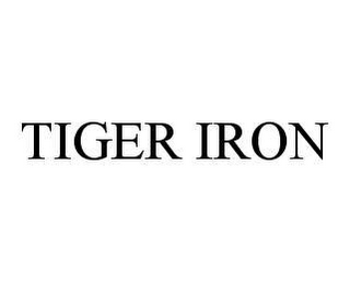 TIGER IRON