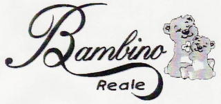 BAMBINO REALE