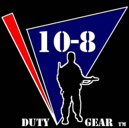 10-8 DUTY GEAR