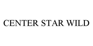 CENTER STAR WILD