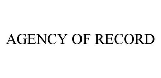 AGENCY OF RECORD
