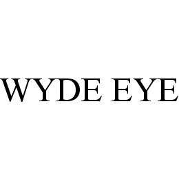 WYDE EYE