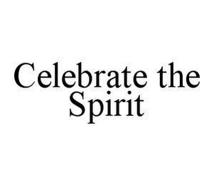 CELEBRATE THE SPIRIT